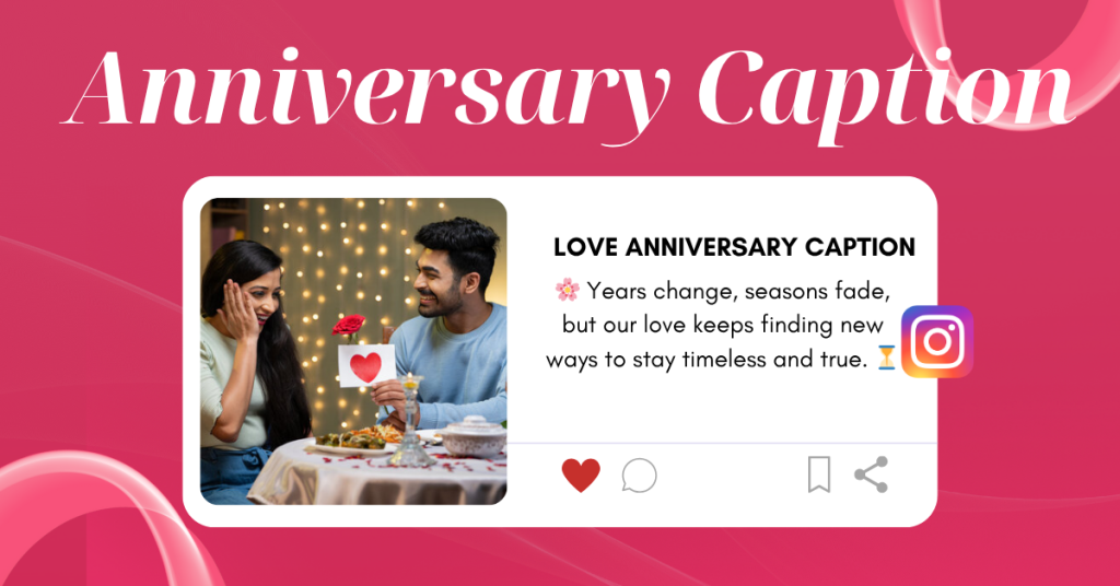 love anniversary caption