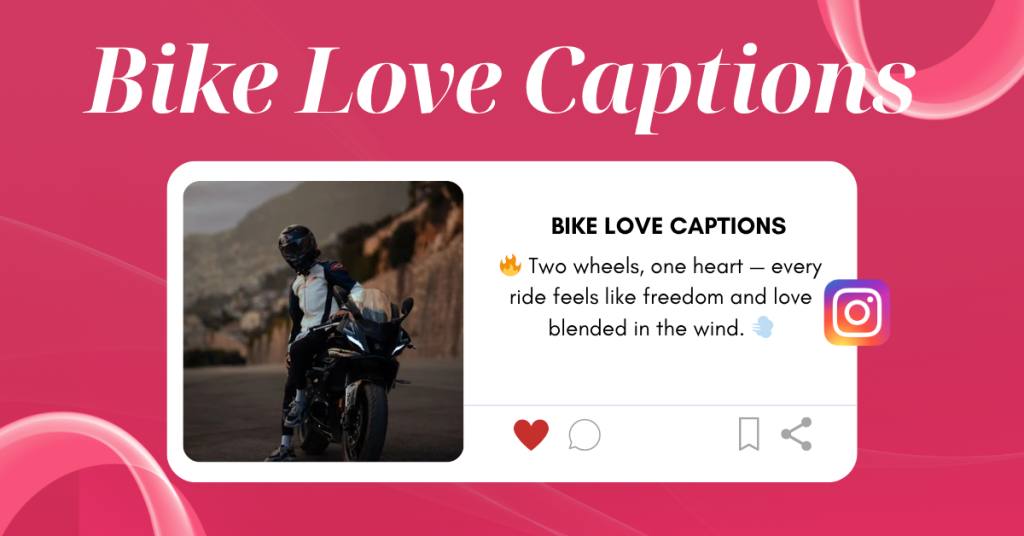 bike love captions