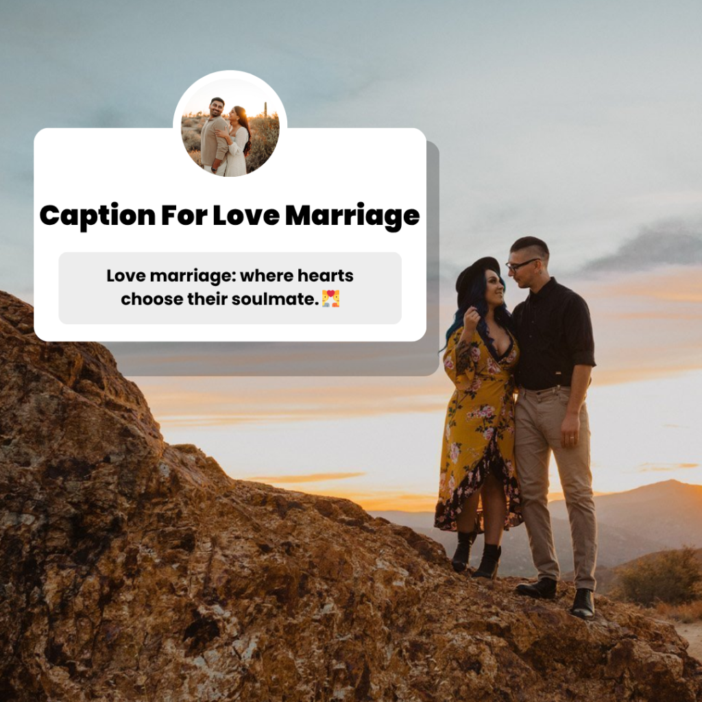 caption for love marriage