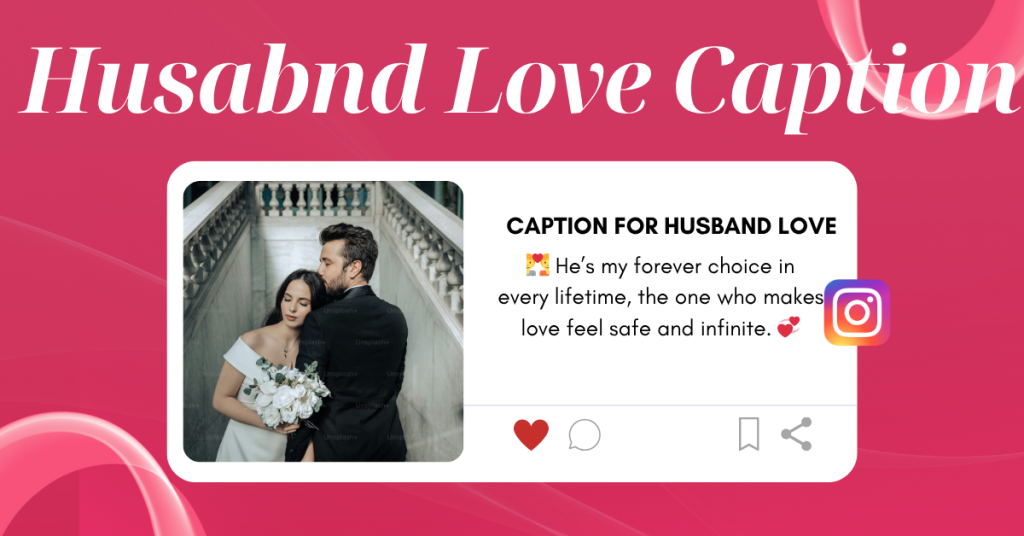 caption for husband love