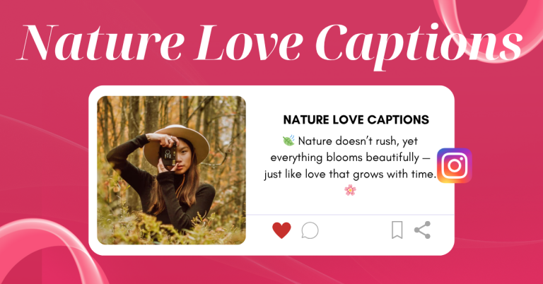 Nature love captions