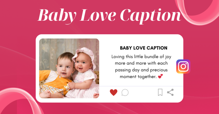 baby love caption
