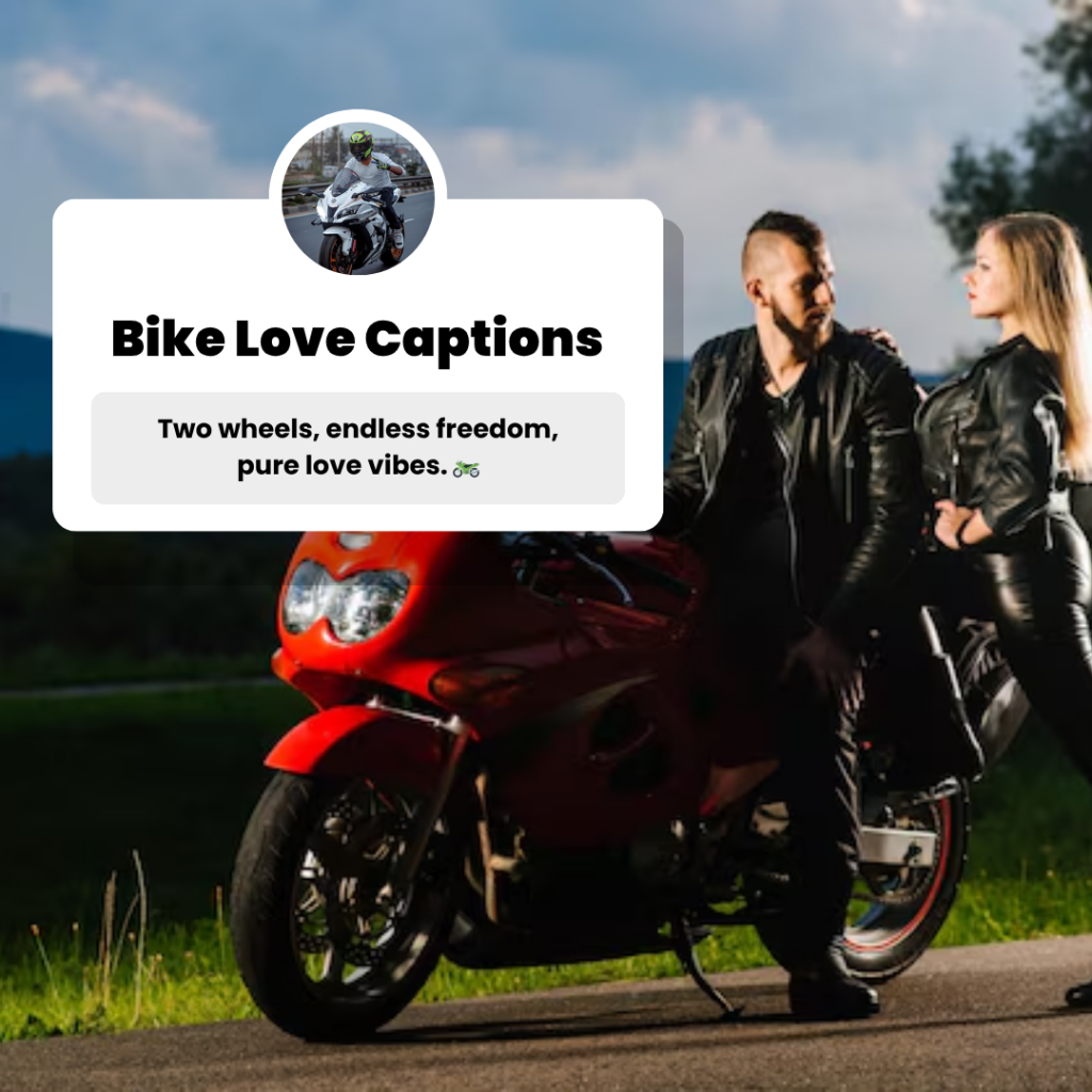 bike love captions