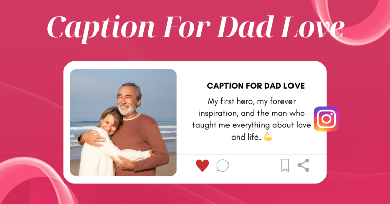 caption for dad love