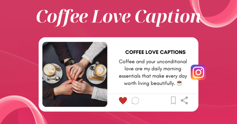 coffee love captions