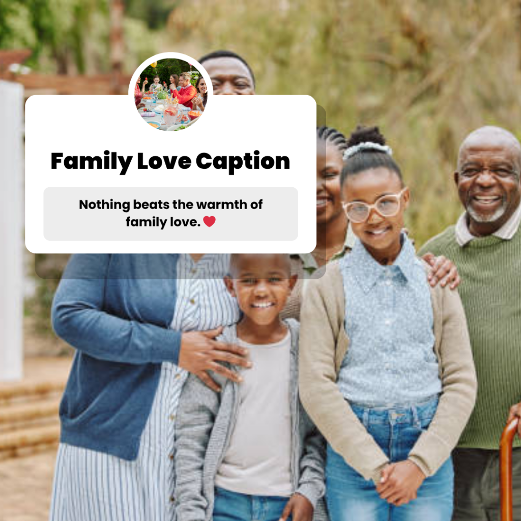 family love caption