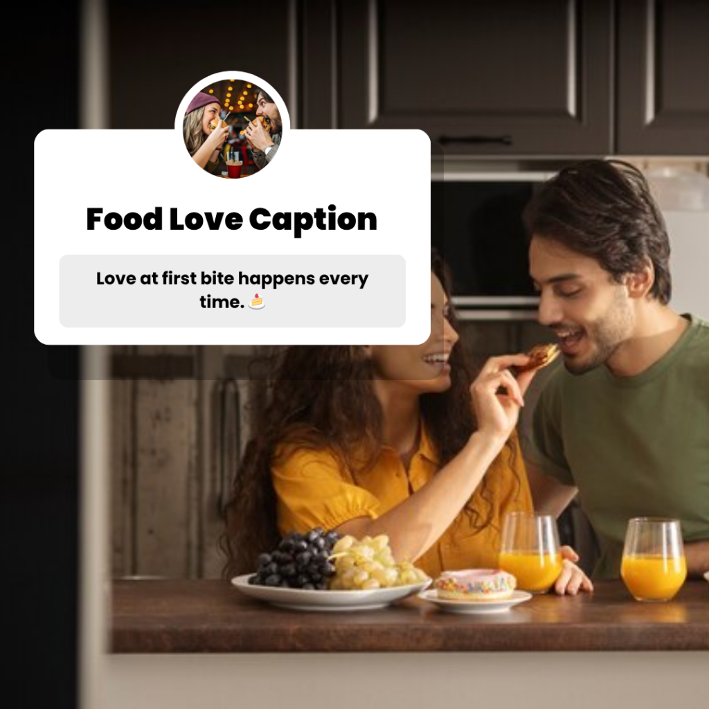 food love captions