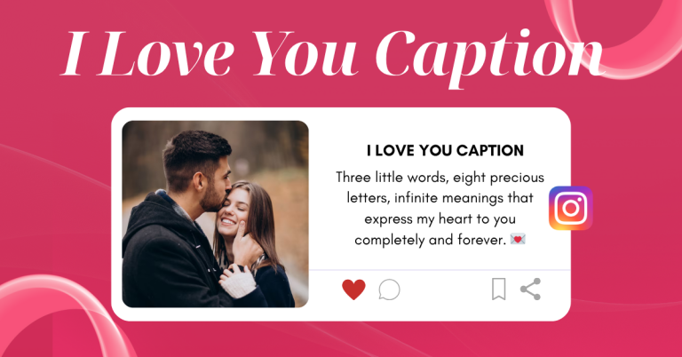 i love you captions