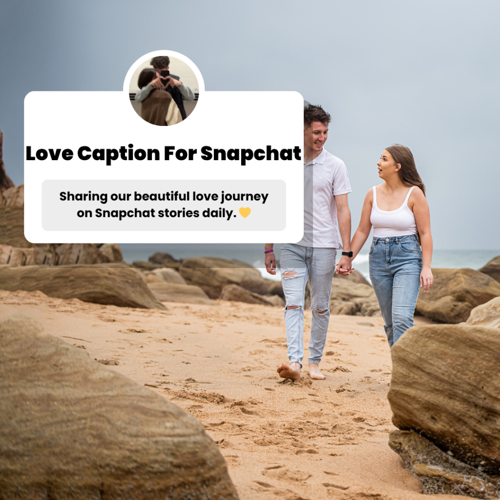 love captions for snapchat