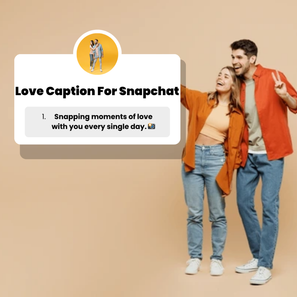 love captions for snapchat