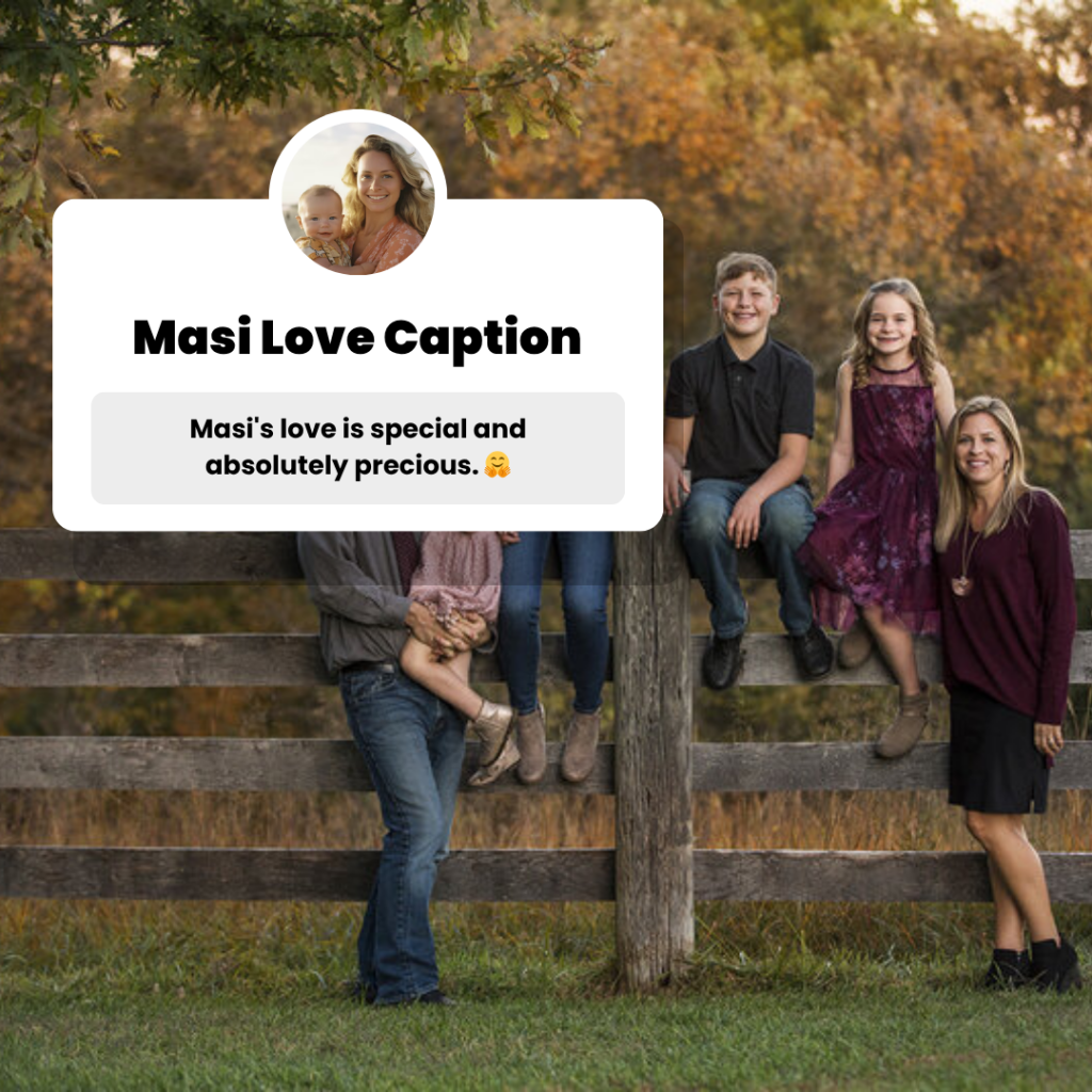 masi love caption​