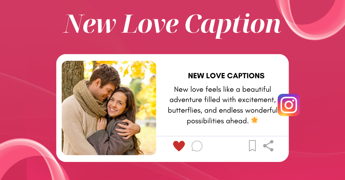 new love captions