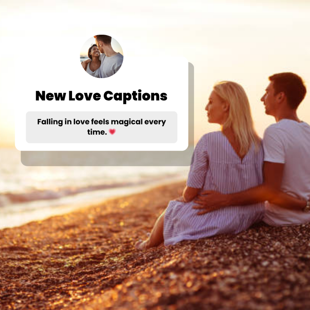 new love captions