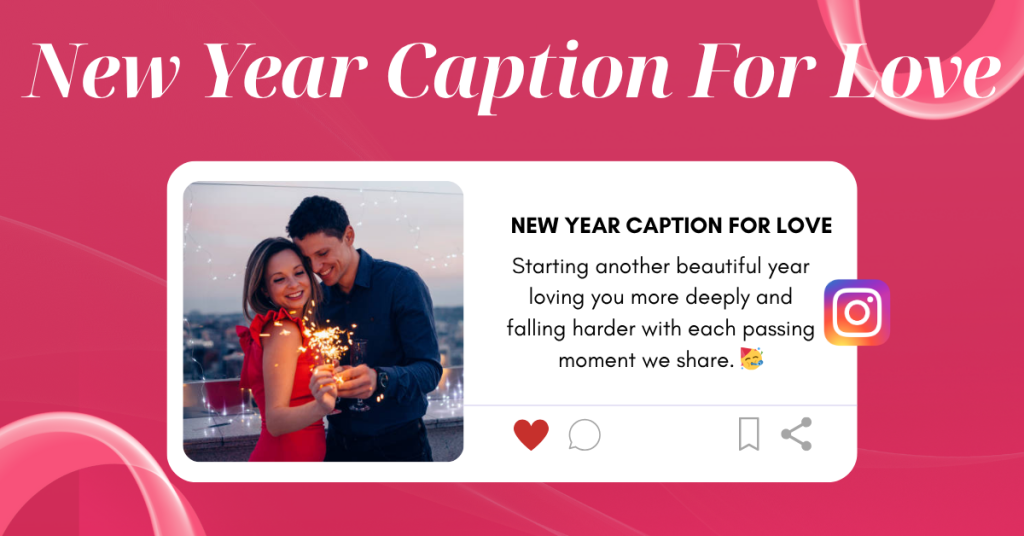 new year captions for love