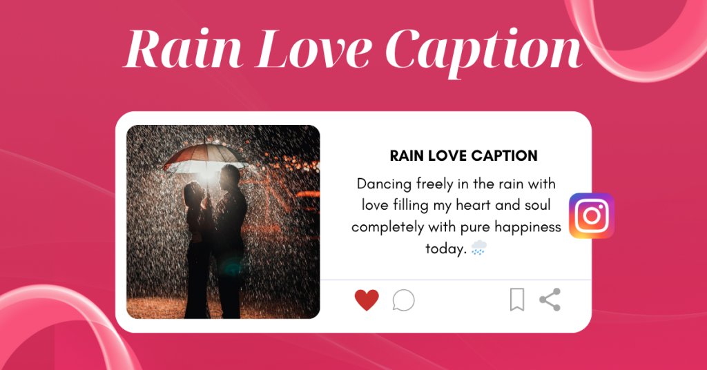 rain love captions