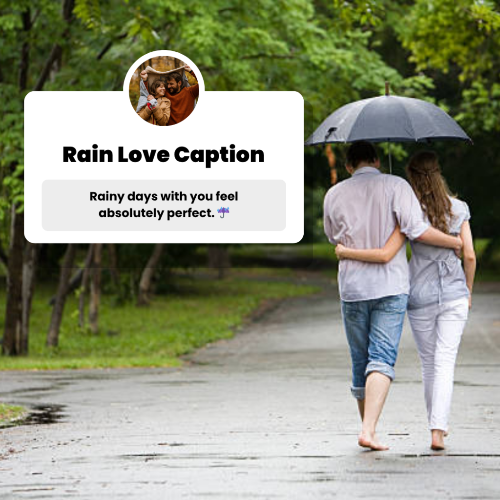 rain love captions