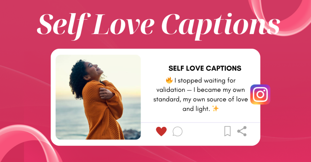 savage self love captions