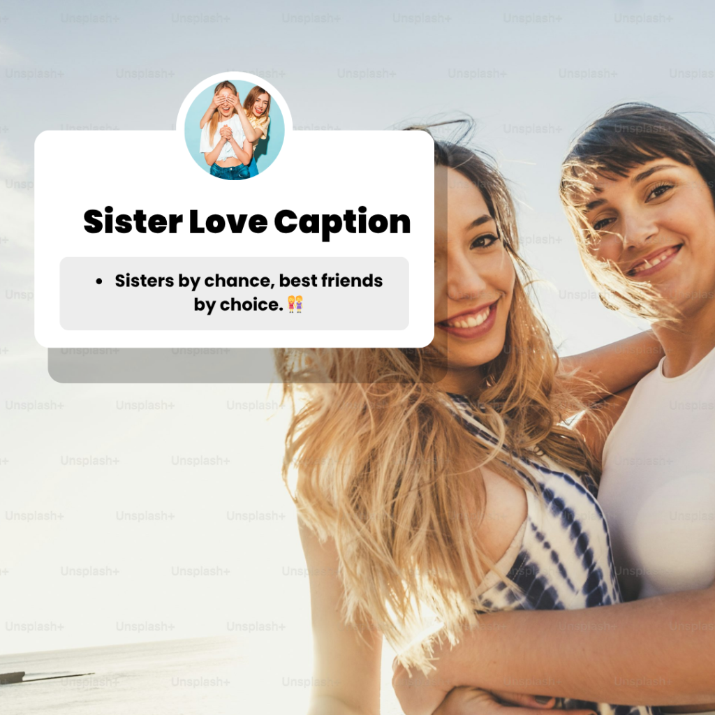 sister love caption