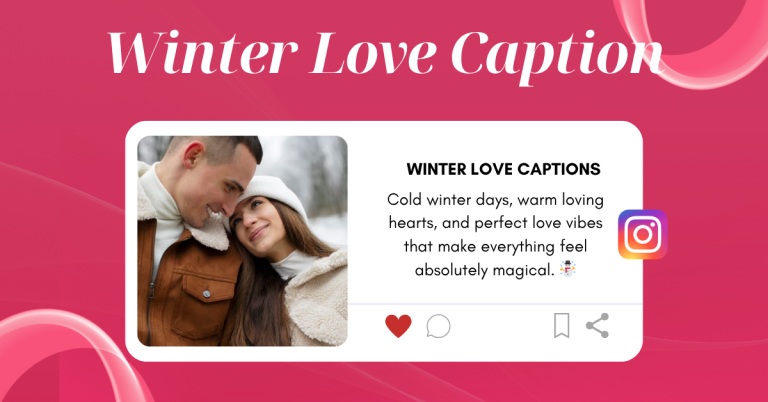 winter love captions