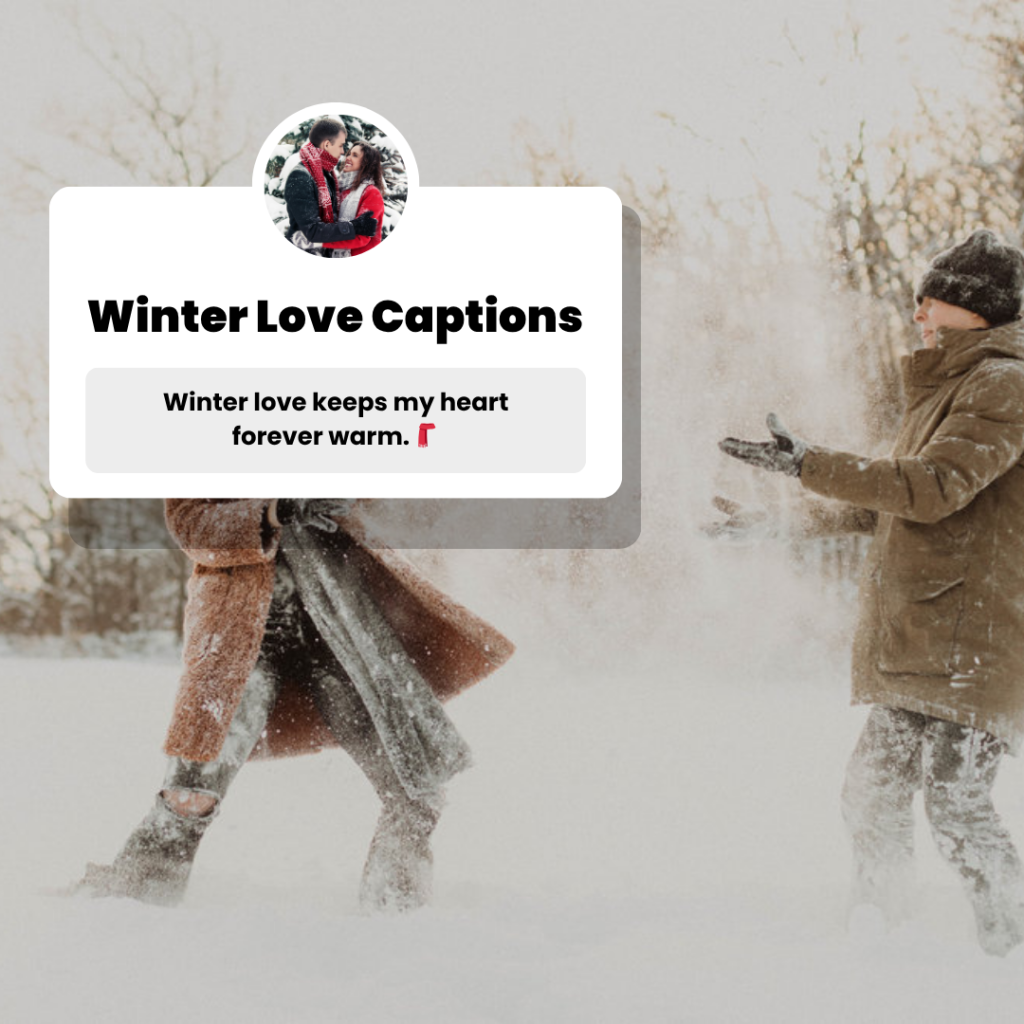winter love captions
